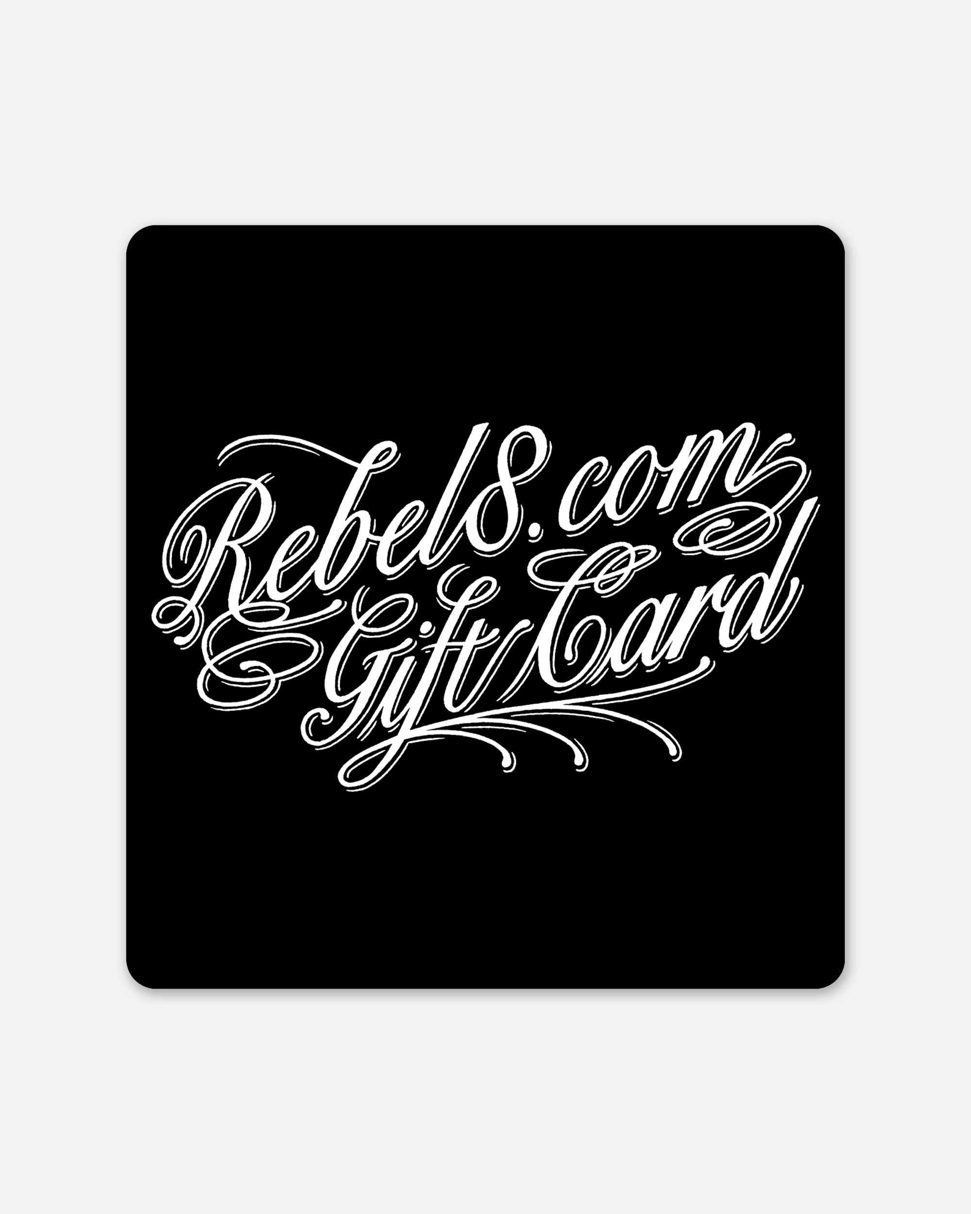 REBEL8 Gift Card